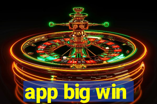 app big win